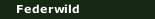 Federwild