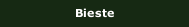 Bieste